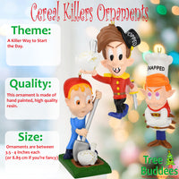 
              Snapped Cereal Killers Ornaments Funny Cereal Mascot Parody - Collect All 3
            