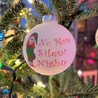 
              Sale - No More Silent Nights Fun Pregnancy Glass Christmas Ornaments
            