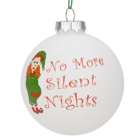 
              Sale - No More Silent Nights Fun Pregnancy Glass Christmas Ornaments
            